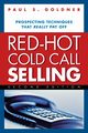 Red-Hot Cold Call Selling, Goldner Paul  S.
