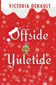 Offside Yuletide, Denault Victoria