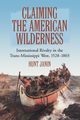 Claiming the American Wilderness, Janin Hunt