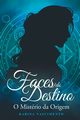 Faces Do Destino, Karina Nascimento