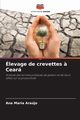 levage de crevettes ? Cear, Araujo Ana Maria