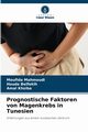 Prognostische Faktoren von Magenkrebs in Tunesien, Mahmoudi Moufida