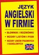 Jzyk angielski w firmie Sownik i rozmwki Wzory listw i pism angielskich, Gordon Jacek