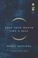Open Your Mouth Like a Bell, Nettifee Mindy