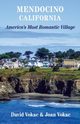 Mendocino, California, Vokac David