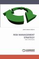 Risk Management Strategy, Chibaya Mbuya John