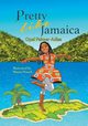 Pretty Like Jamaica, Adisa Opal Palmer