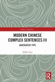Modern Chinese Complex Sentences III, Fuyi XING
