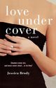 Love Under Cover, Brody Jessica