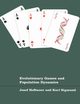 Evolutionary Games and Population Dynamics, Hofbauer Josef