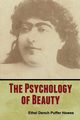 The Psychology of Beauty, Howes Ethel Dench Puffer