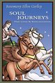 Soul Journeys, Guiley Rosemary Ellen
