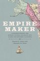 Empire Maker, Owens Kenneth N.