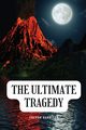 The ultimate tragedy, Harrison Trevor