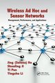 Wireless Ad Hoc and Sensor Networks, He Jing (Selina)