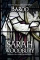 Bardd, Woodbury Sarah