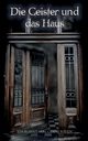 Die Geister und das Haus, Raven Odine