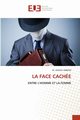 LA FACE CACHE, AMRAM M. AMAHS