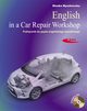 English in a Car Repair Workshop Podrcznik do jzyka angielskiego zawodowego, Myszkowska Blanka