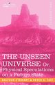 The Unseen Universe, or Physical Speculations on a Future State, Tait Peter Guthrie