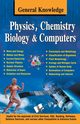 General Knowledge Physics, Chemistry, Biology And Computer, BOARD EDITORIAL