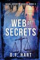 Web of Secrets, Hart D.F.