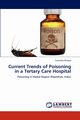 Current Trends of Poisoning in a Tertary Care Hospital, Khosya Surendra