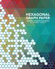 Hexagonal Graph Paper, Editors of Little Brown Lab