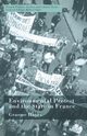 Environmental Protest and the State in France, Hayes G.