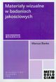 Materiay wizualne w badaniach jakociowych, Banks Marcus