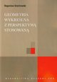 Geometria wykrelna z perspektyw stosowan, Grochowski Bogusaw
