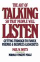 Art of Talking So That People Will Listen, Swets Paul