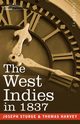 The West Indies in 1837, Sturge Joseph