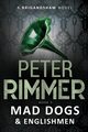 Mad Dogs and Englishmen, Rimmer Peter