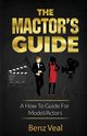 The Mactor's Guide, VEAL BENZ