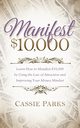 Manifest $10,000, Parks Cassie