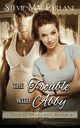 The Trouble with Abby, MacFarlane Stevie