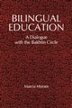 Bilingual Education, Moraes Marcia