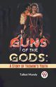 Guns Of The Gods, Mundy Talbot