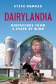 Dairylandia, Hannah Steve