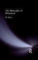 The Philosophy of Whitehead, Mays W