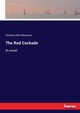 The Red Cockade, Weyman Stanley John