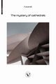 The Mystery of the Cathedrals, Fulcanelli