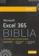Excel 365. Biblia, Alexander Michael, Kusleika Dick