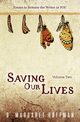 Saving Our Lives, Hoffman D. Margaret