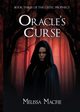 Oracle's Curse, Macfie Melissa