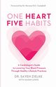 One Heart, Five Habits, Zielke Sayeh