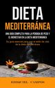 Dieta Mediterrnea, Campos Ezequiel