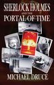 Sherlock Holmes and The Portal of Time, Druce Michael