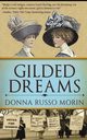 Gilded Dreams, Morin Donna Russo